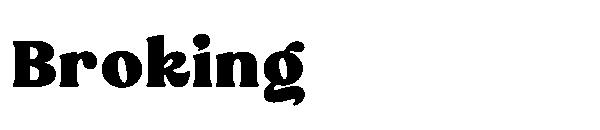 Broking字体