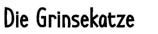 Die Grinsekatze字体