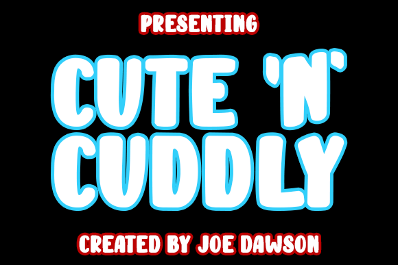 Cute \'n \' Cuddly字体 2