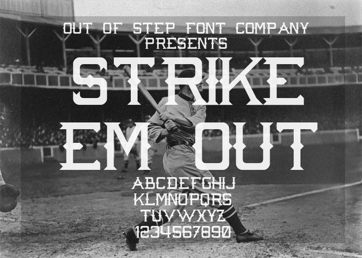 Strike \'Em Out字体 1