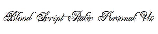 Blood Script Italic Personal Us字体