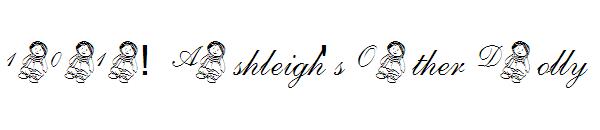 101! Ashleigh\’s Other Dolly字体