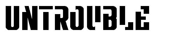 Untrouble字体