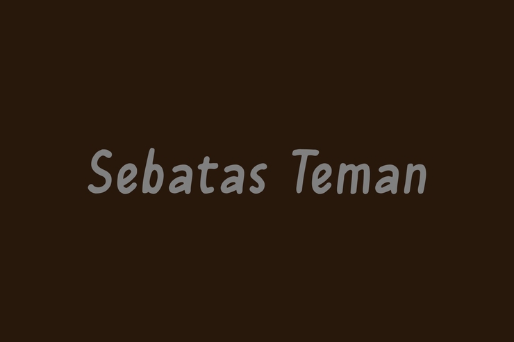 Sebatas Teman字体 1