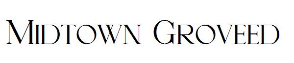 Midtown Groveed字体