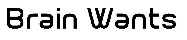 Brain Wants字体