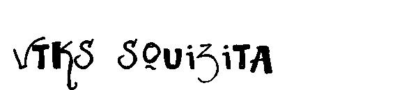 Vtks Squizita字体