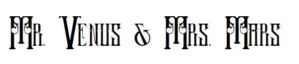Mr. Venus & Mrs. Mars字体