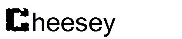 Cheesey字体