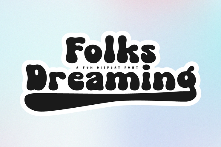 Folks Dreaming字体 8