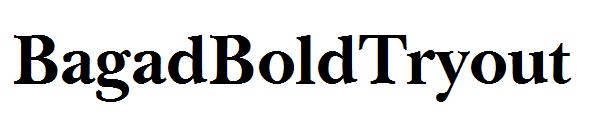 BagadBoldTryout字体